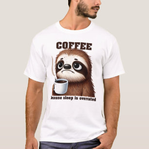 Cute and funny sloth coffee drinker T-Shirt