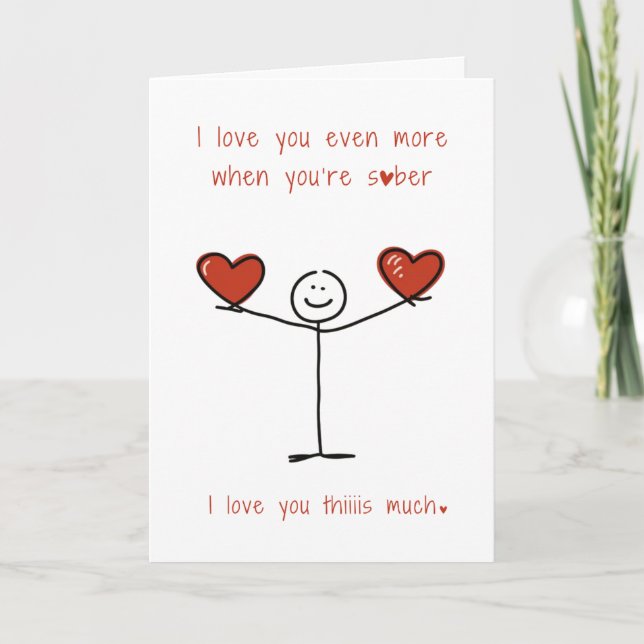Cute and Funny Sobriety Stickman Valentine's Day Card (Front)