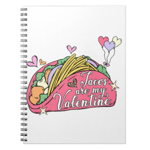 Cute and Funny Valentine's Day for Taco Lovers Notebook