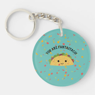 Cute and Funny You are Fantastaco Cute Kawaii Taco Key Ring