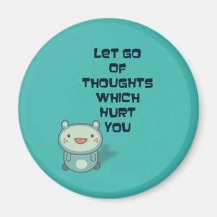 Cute and Inspirational Encouraging Quote Magnet