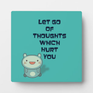 Cute and Inspirational Encouraging Quote Plaque