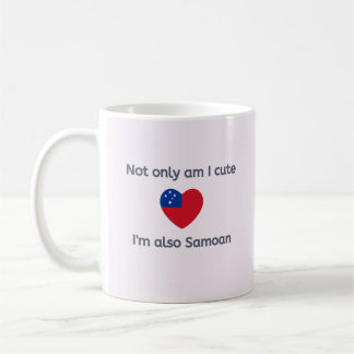 Cute and Samoan Coffee Mug