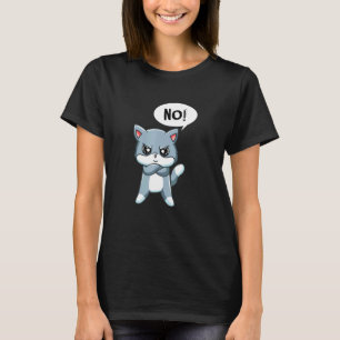 Cute Angry Statement Cat T-Shirt