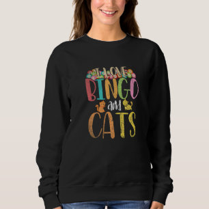 Cute Animal Cat Pet Gambling I Love Bingo And Cats Sweatshirt