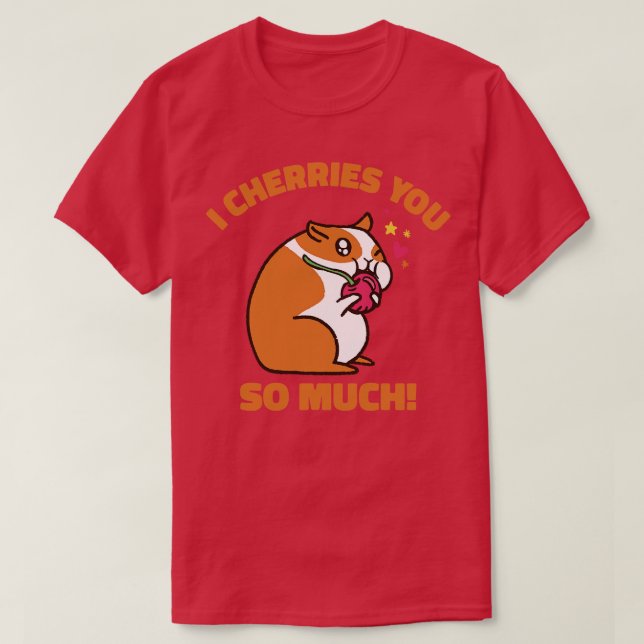Cute Animal Hamster Cherry Pet Food Pet Hamster Lo T-Shirt (Design Front)