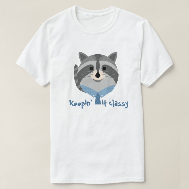 Cute Animal 'Keeping it classy' Raccoon T-shirt (Design Front)
