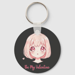 Cute Anime Girl - Be My Valentine T-Shirt Key Ring