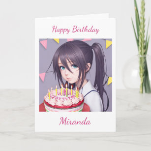 Cute Anime Girl with Birthday Cake Card