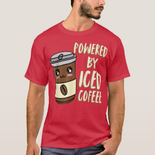 Cute Anime powered by iced coffee T-Shirt