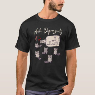 Cute Anti Depressants Racoon Racoon T-Shirt