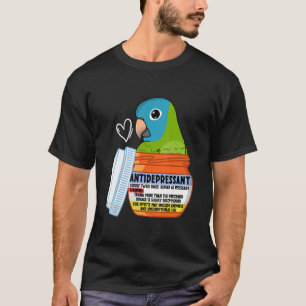 Cute Antidepressant Parrot I Blue-crowned Conure T-Shirt