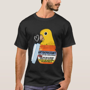 Cute Antidepressant Parrot I Golden Conure T-Shirt