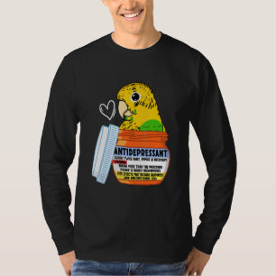 Cute Antidepressant Parrot I Yellow Budgie Budgeri T-Shirt