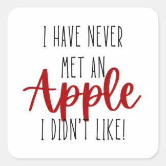 Cute Apple Quote Square Sticker