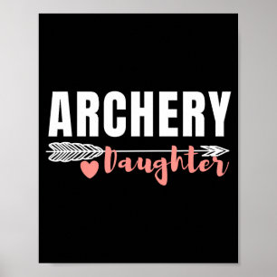 Cute archery daughter matching family photo poster