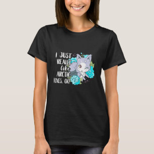 Cute Arctic Fox I Like Artic Foxes Arctic Fox Ani T-Shirt