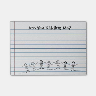 Cute Are You Kidding Me? Teacher Post-its Post-it Notes