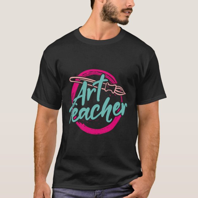 Cute Art Teacher Paint Brush Art Class Professor T-Shirt (Front)