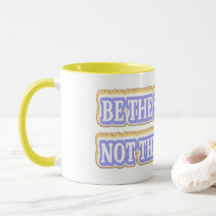 Cute Artwork Design About "BE THE SOLUTION" Buy Mug