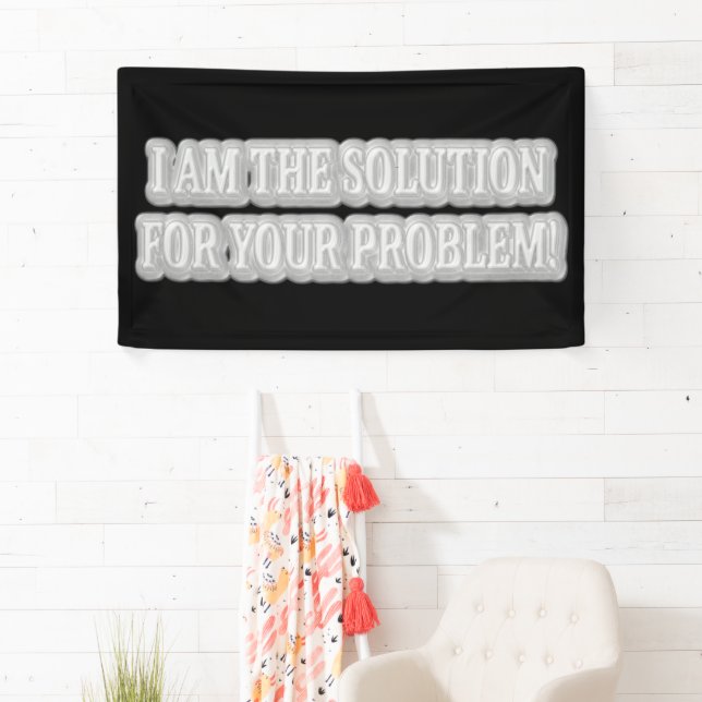 Cute Artwork Design About "I AM THE SOLUTION" Buy  Banner (Insitu)