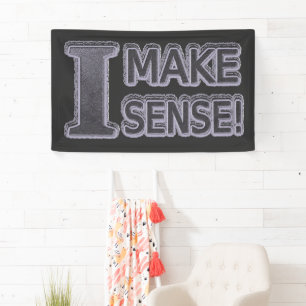 Cute Artwork Design About "Make Sense" Buy Banner
