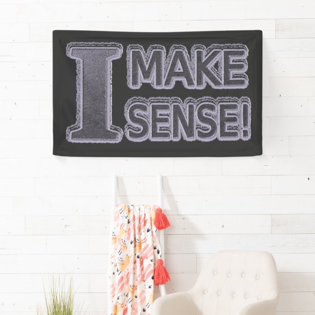 Cute Artwork Design About "Make Sense" Buy Banner (Insitu)