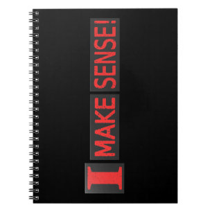 Cute Artwork Design About "Make Sense" Buy Notebook