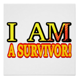 Cute Artwork Design "SURVIVOR". Buy Now Poster