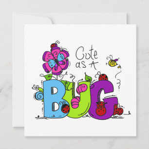 Cute as a Bug