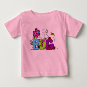 Cute as a Bug Baby T-Shirt