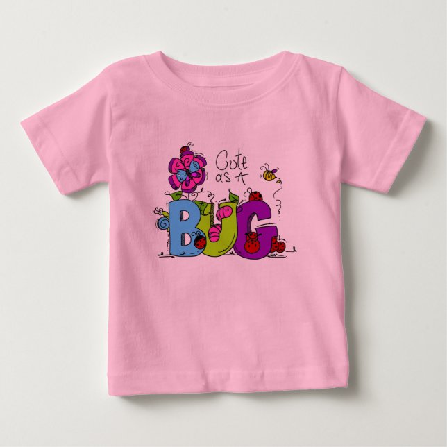 Cute as a Bug Baby T-Shirt (Front)