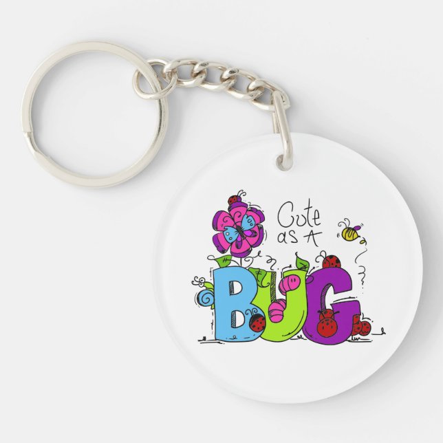 Cute as a Bug Key Ring (Front)