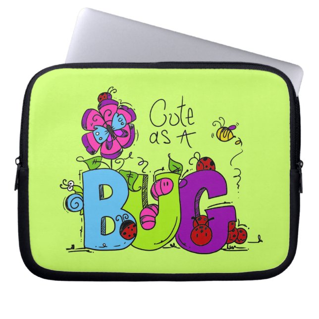 Cute as a Bug Laptop Sleeve (Front)