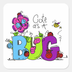 Cute as a Bug Square Sticker