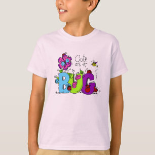 Cute as a Bug T-Shirt