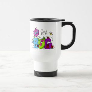 Cute as a Bug Travel Mug