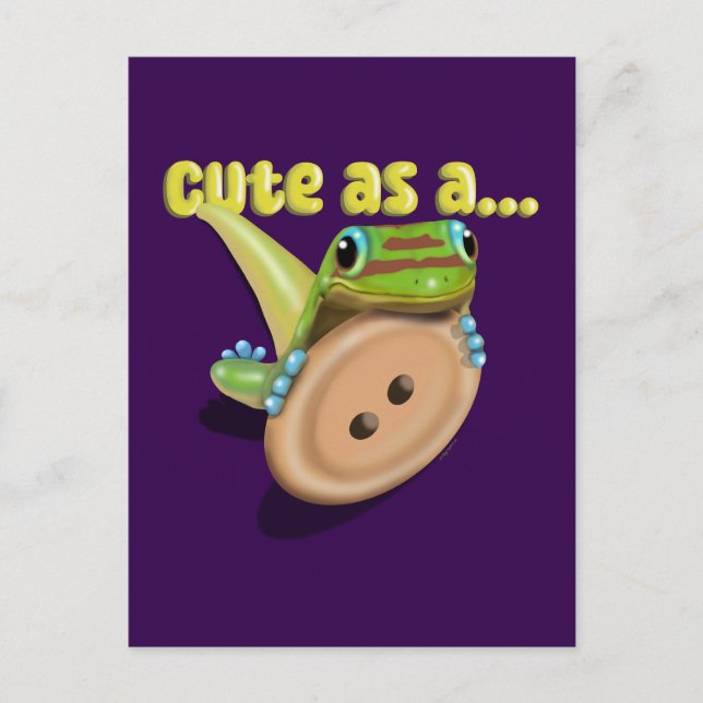 Cute as a Button — GECKO Postcard (Front)