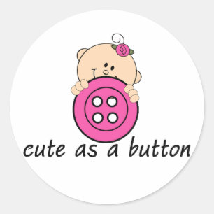 Cute as a Button PINK Classic Round Sticker