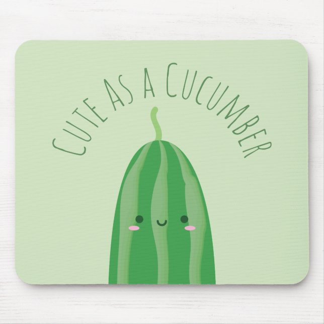 Cute As a Cucumber Funny Kawaii Cutecumber Mouse Mat (Front)