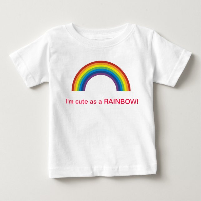 CUTE AS A RAINBOW BABY T-Shirt (Front)