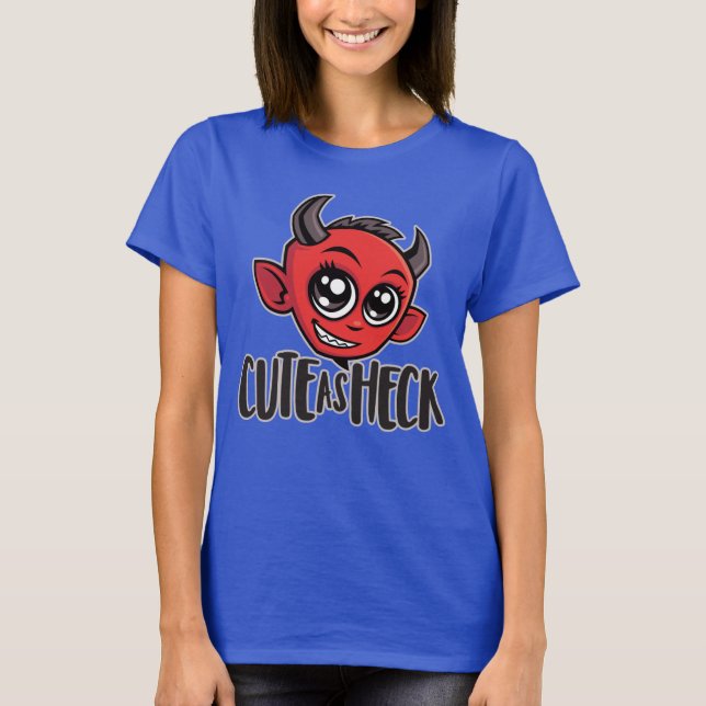 Cute as Heck Devil T-Shirt (Front)