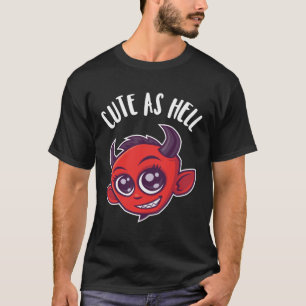 Cute as Hell Devil T-Shirt