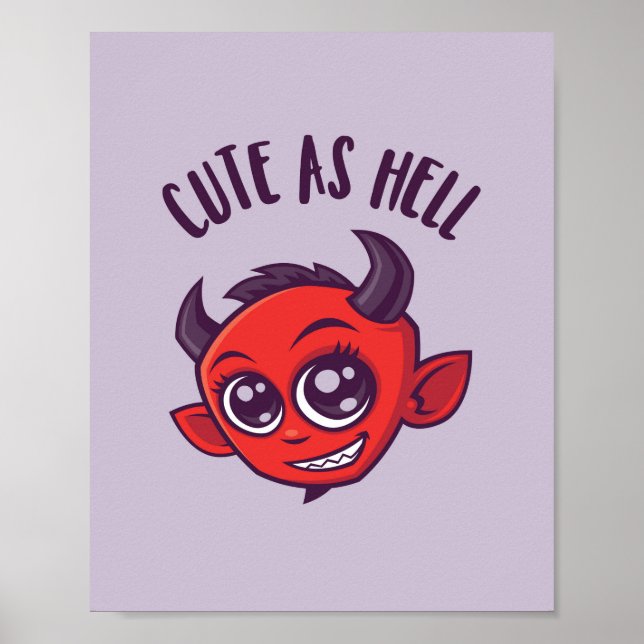 Cute as Hell Devil with Dark Text Poster (Front)