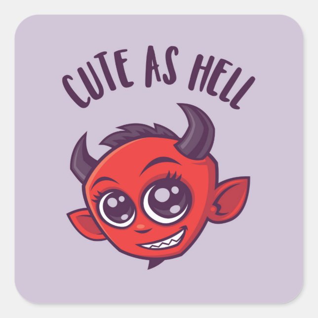 Cute as Hell Devil with Dark Text Square Sticker (Front)