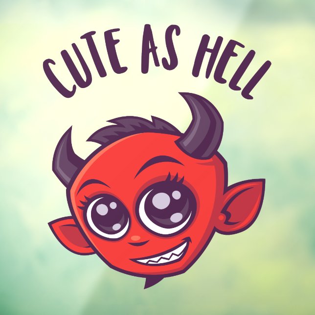 Cute as Hell Devil with Dark Text Window Cling (Sheet 3)
