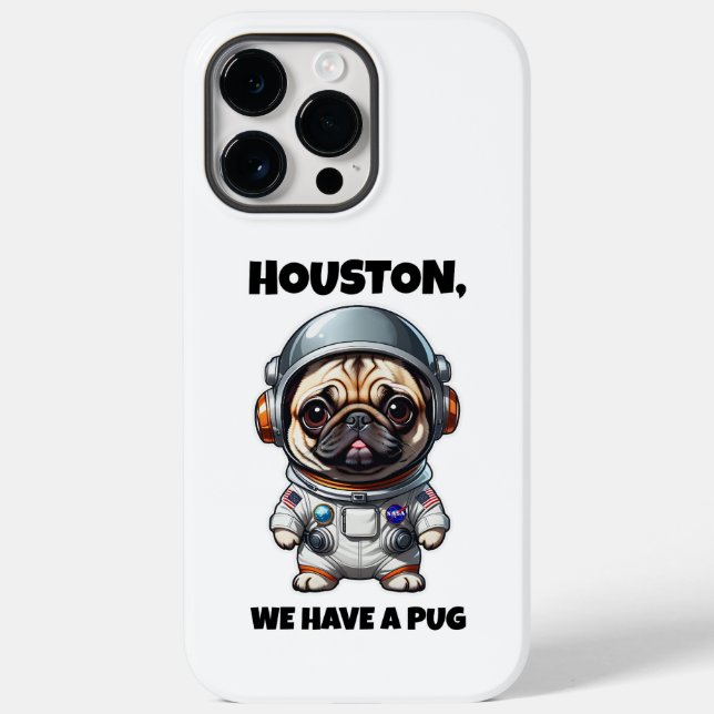 Cute astronaut pug "Houston, We Have a Pug" Case-Mate iPhone Case (Back)