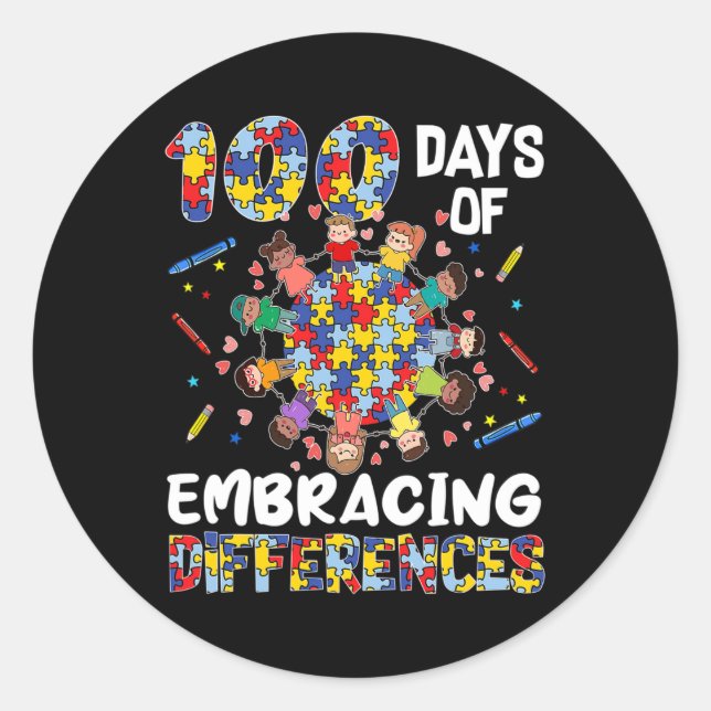 Cute Autism Awareness Embrace Differences 100 Days Classic Round Sticker (Front)