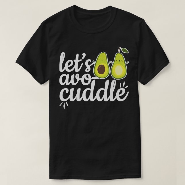 Cute Avocado Cuddle Couple Partners Healthy Food L T-Shirt (Design Front)