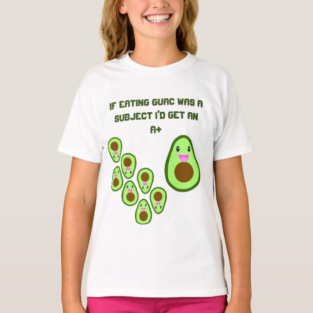 Cute Avocado Guac Funny Kids School Joke Girls T-Shirt (Front)